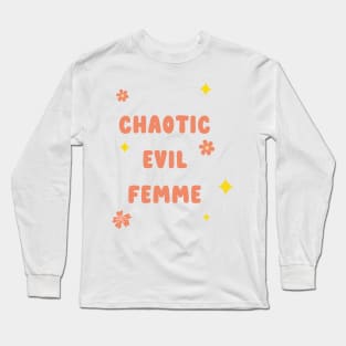 chaotic evil femme Long Sleeve T-Shirt